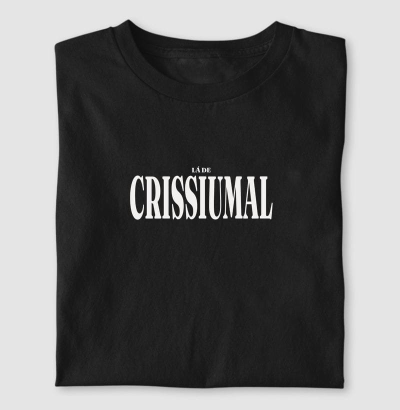 Camiseta Tipografia de Crissiumal