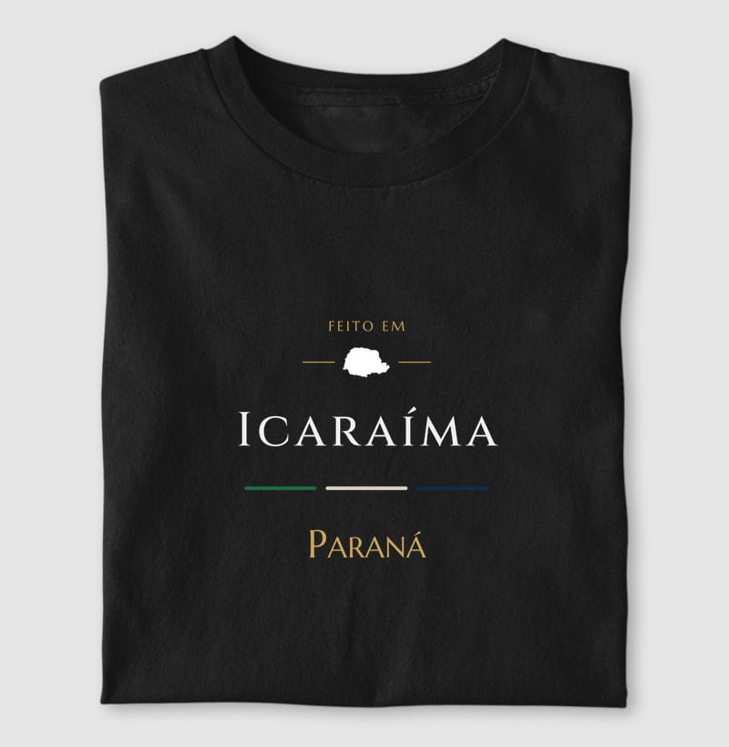 Camiseta Feito em de Icaraíma