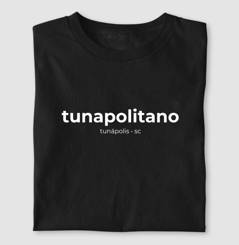 Camiseta Gentílico de Tunápolis