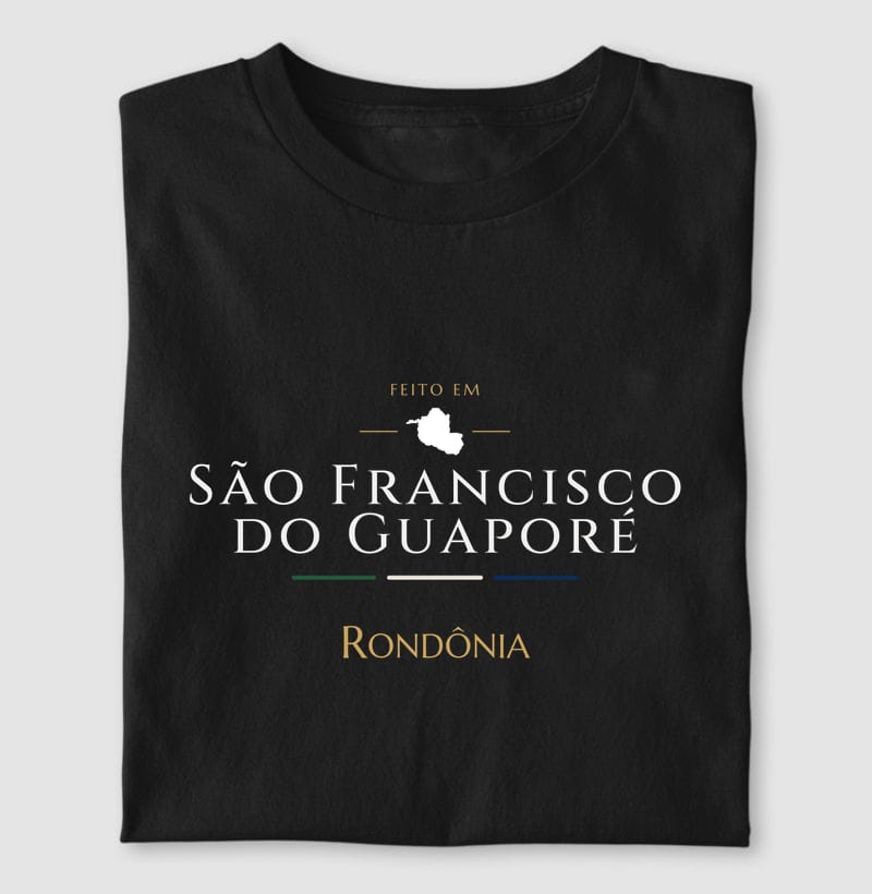 Camiseta Feito em de São Francisco do Guaporé