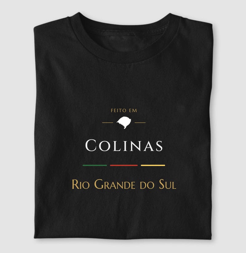 Camiseta Feito em de Colinas