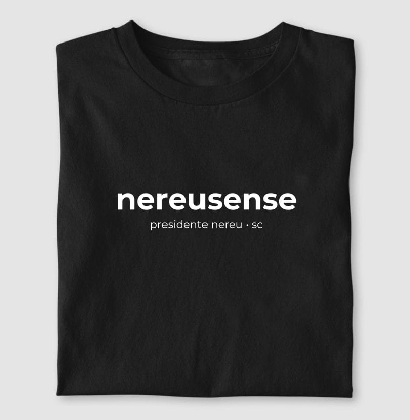 Camiseta Gentílico de Presidente Nereu
