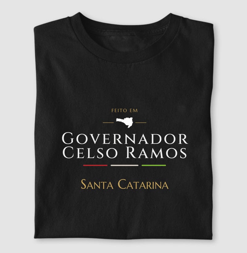 Camiseta Feito em de Governador Celso Ramos