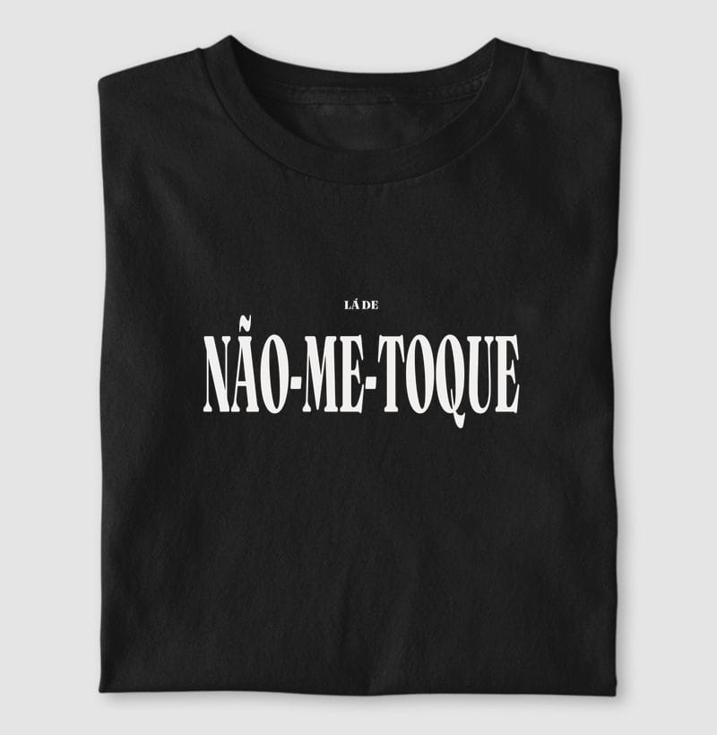 Camiseta Tipografia de Não-Me-Toque