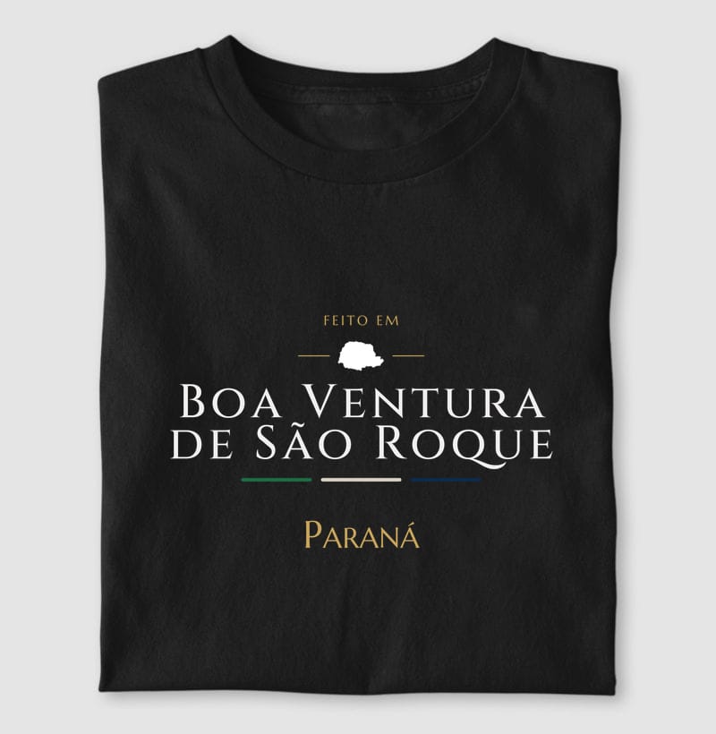 Camiseta Feito em de Boa Ventura de São Roque
