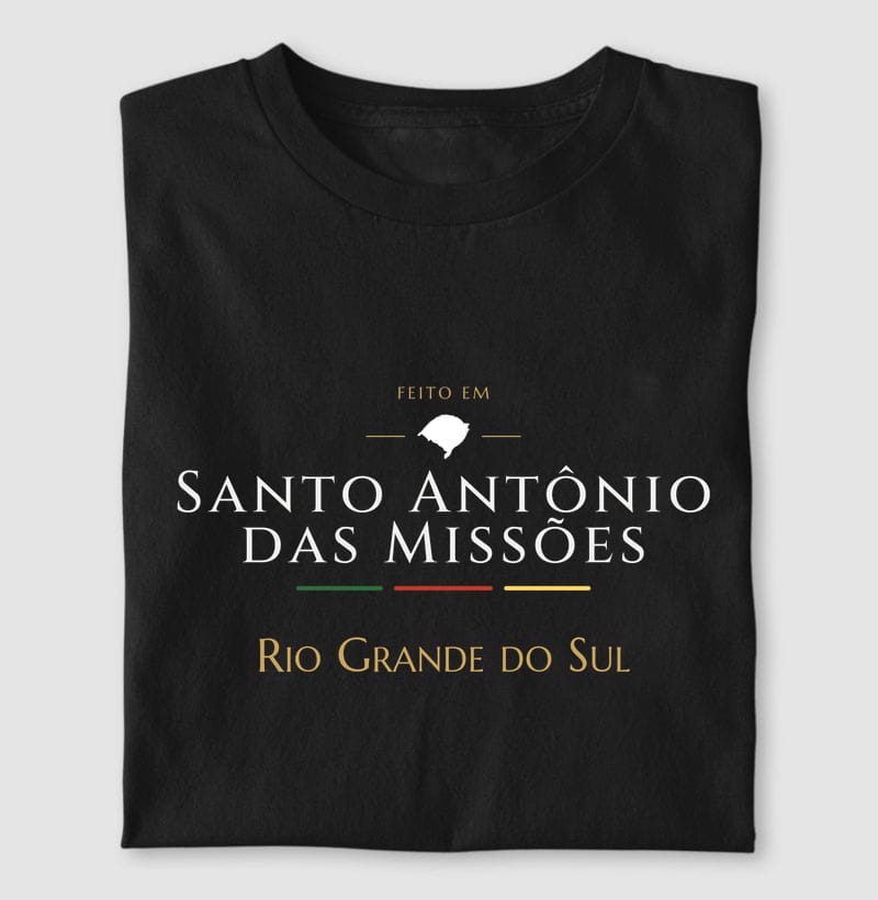 Camiseta Feito em de Santo Antônio das Missões