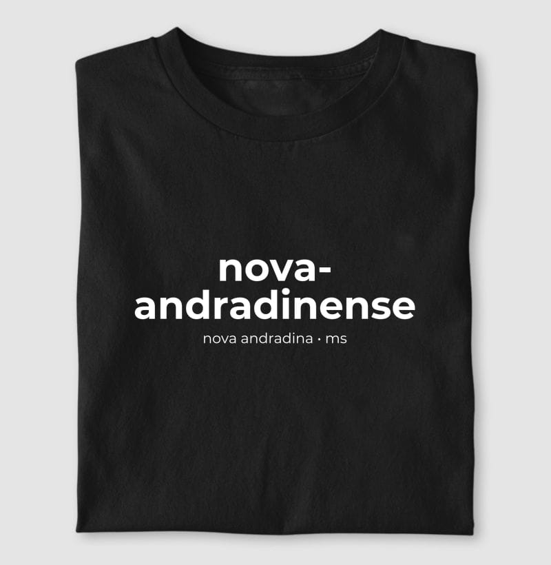 Camiseta Gentílico de Nova Andradina