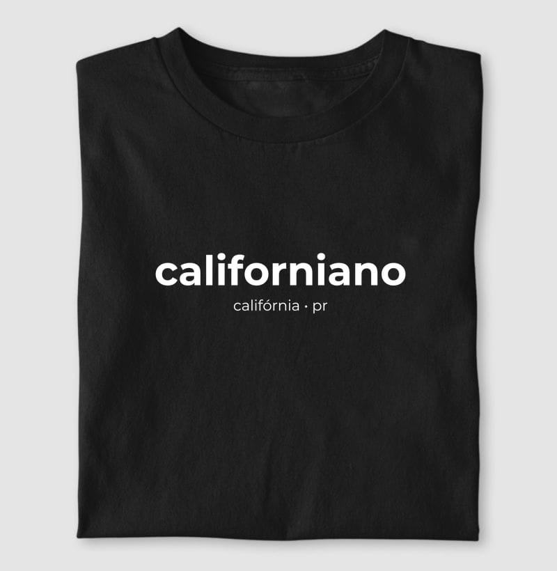 Camiseta Gentílico de Califórnia