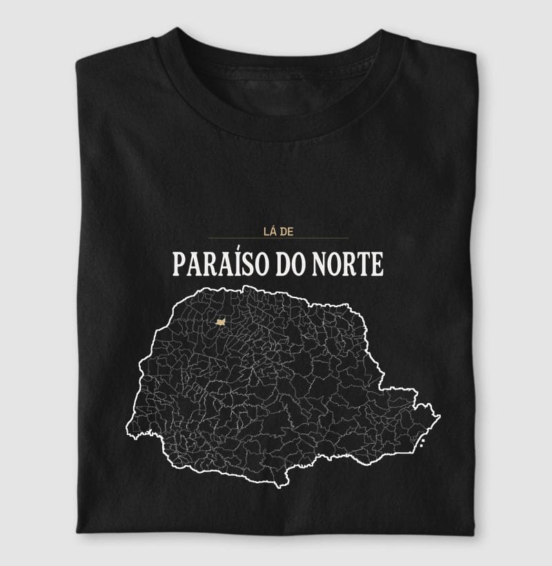 Camiseta Território de Paraíso do Norte