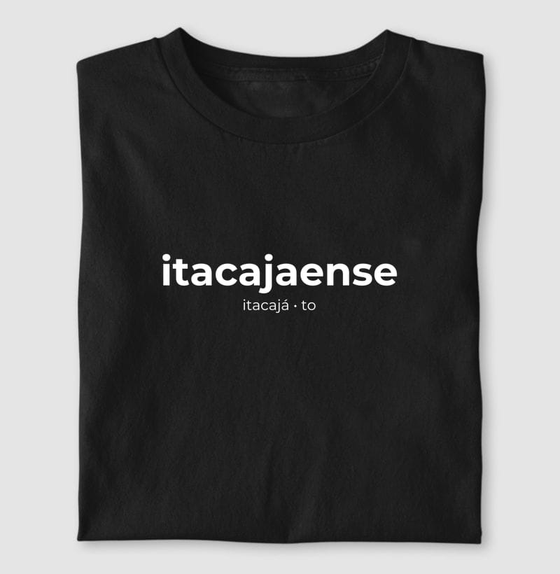 Camiseta Gentílico de Itacajá