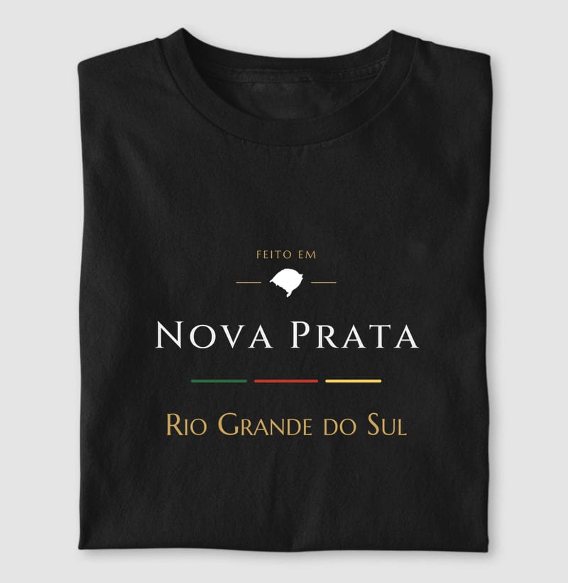 Camiseta Feito em de Nova Prata